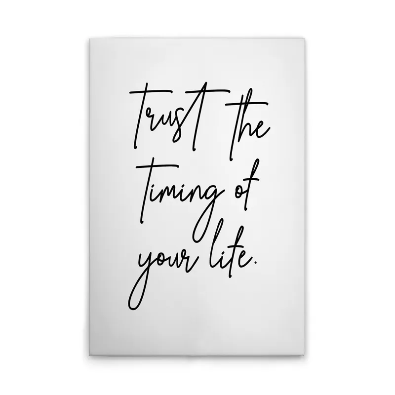 Markenware Tadessi Leinwandbild "Trust The Timing Of Life" - 80 x 120 cm - M1-No.52028 - Keilrahmen Wandbild